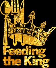 Feeding The King